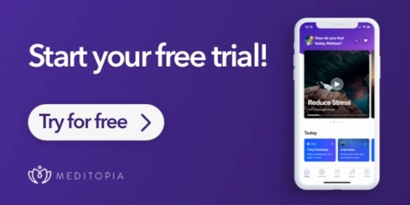 Meditopia app free trial