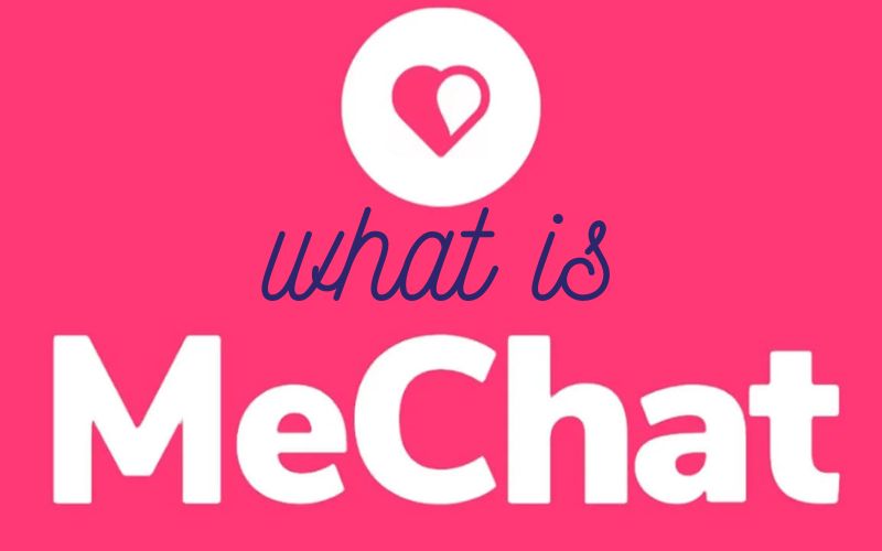 What is MeChat?