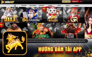 Hướng dẫn tải App Winbet trên điện thoại Android, IOS miễn phí